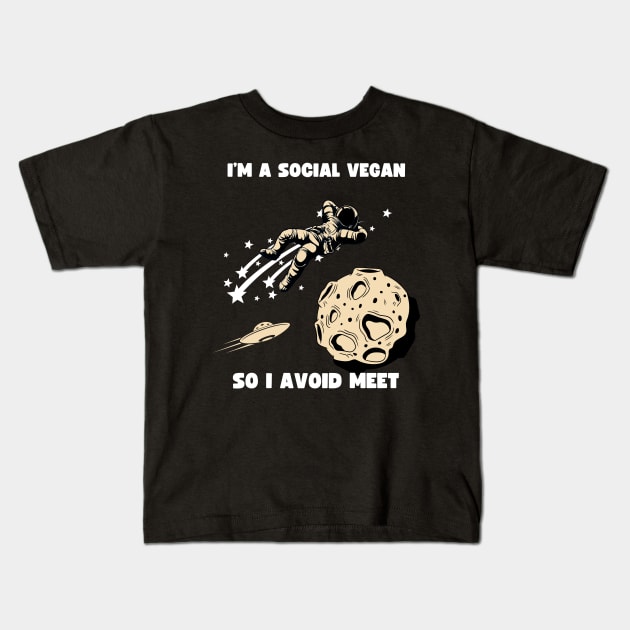 I'm Social Vegan so I Avoid Meet Funny Vegan Pun Kids T-Shirt by veganspace